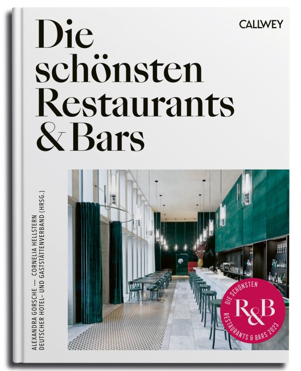 Buchcover Die Schönsten Bars und Restaurants 2023 vom Callwey Verlag